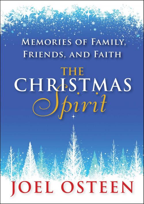 Cover of the book The Christmas Spirit by Joel Osteen, Howard Books