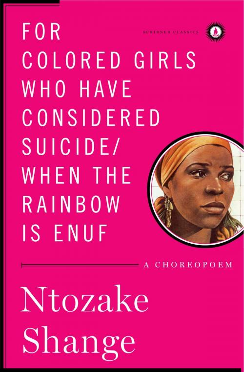 Cover of the book For colored girls who have considered suicide/When the rainbow is enuf by Ntozake Shange, Scribner