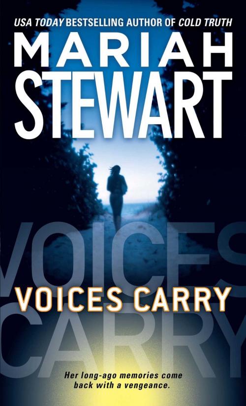 Cover of the book Voices Carry by Mariah Stewart, Pocket Books