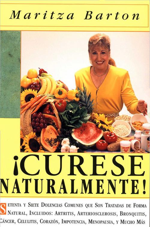 Cover of the book Curese Naturaltmente by Maritza Barton, Atria Books