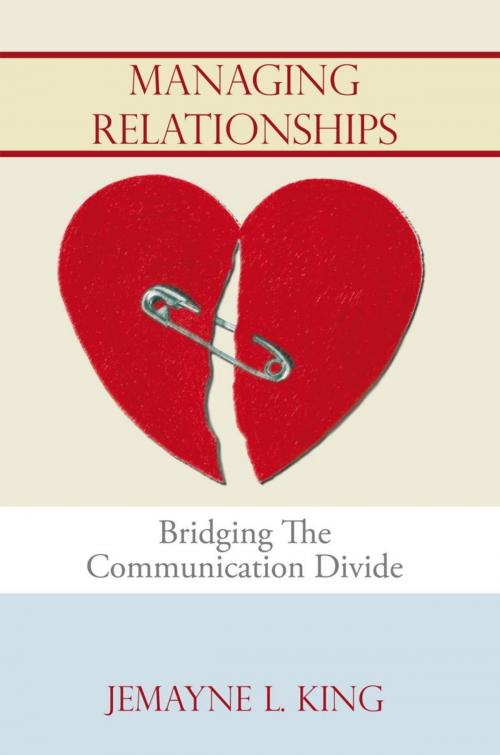Cover of the book Managing Relationships by Jemayne L. King, AuthorHouse