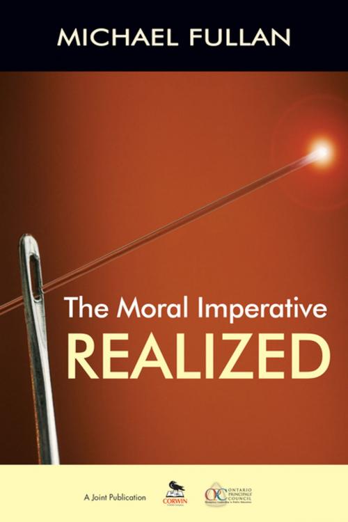 Cover of the book The Moral Imperative Realized by Michael Fullan, SAGE Publications