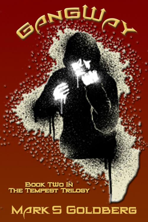 Cover of the book GangWay by Mark Goldberg, Mark Goldberg