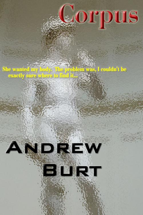 Cover of the book Corpus by Andrew Burt, Andrew Burt