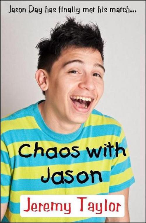 Cover of the book Chaos With Jason by Jeremy Taylor, Jeremy Taylor