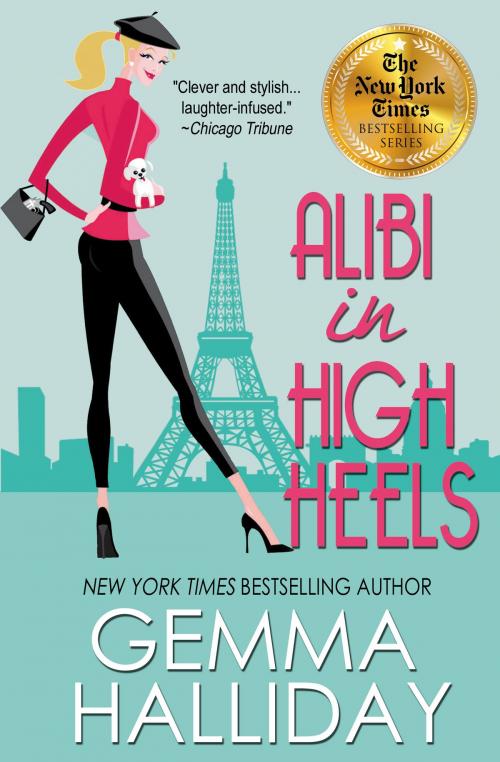 Cover of the book Alibi In High Heels by Gemma Halliday, Gemma Halliday