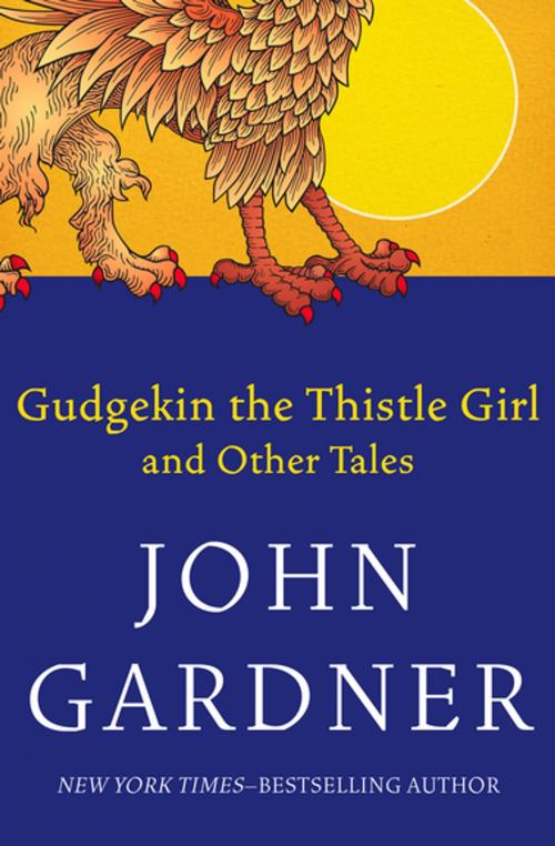 Cover of the book Gudgekin the Thistle Girl by John Gardner, Open Road Media