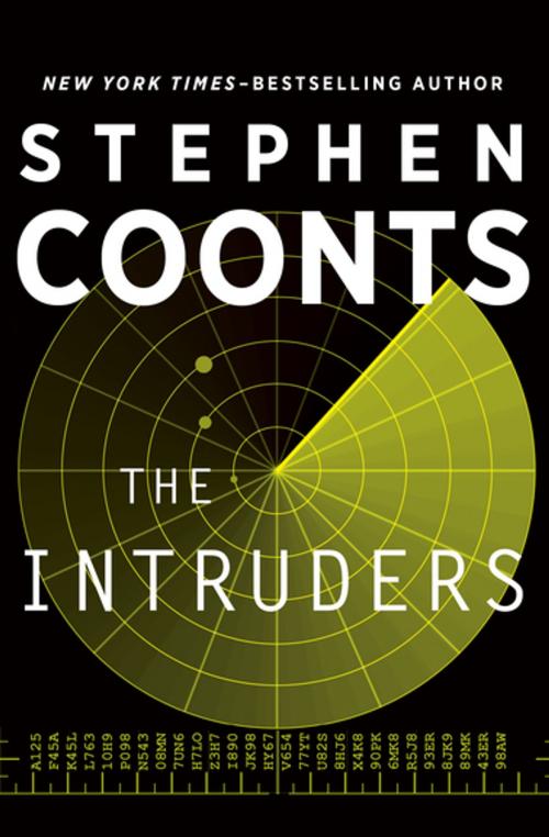 Cover of the book The Intruders by Stephen Coonts, Open Road