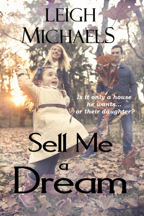 Cover of the book Sell Me A Dream by Leigh Michaels, Leigh Michaels