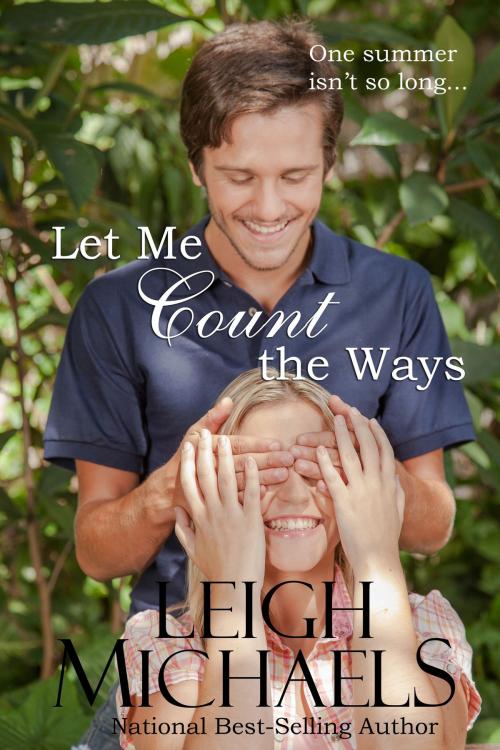 Cover of the book Let Me Count the Ways by Leigh Michaels, Leigh Michaels