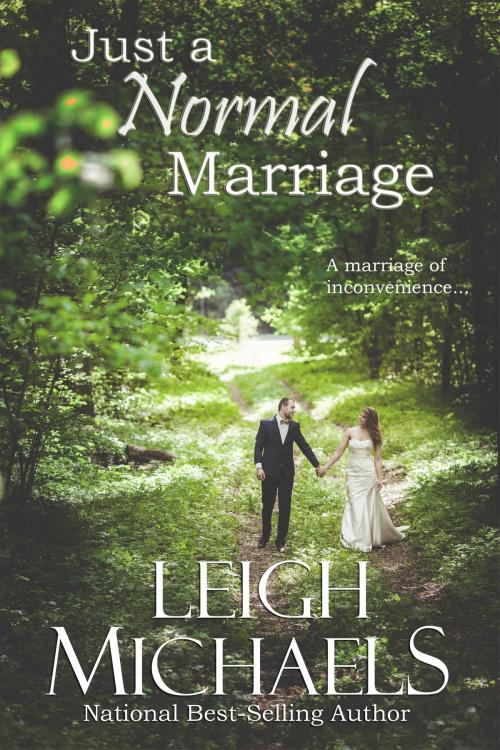 Cover of the book Just a Normal Marriage by Leigh Michaels, Leigh Michaels