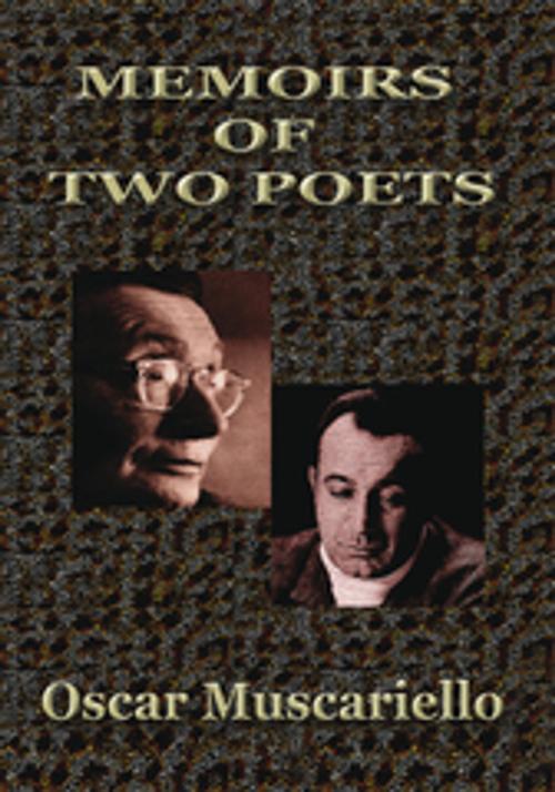 Cover of the book Memoirs of Two Poets by Oscar Muscariello, Xlibris US