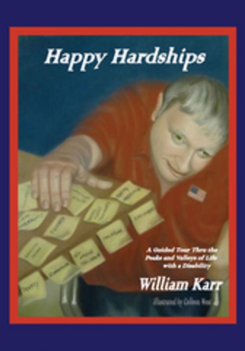 Cover of the book Happy Hardships by Bill Karr, Xlibris US