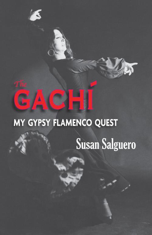 Cover of the book The Gachi by Susan Salguero, Ken Kuhlken, Publisher Hickey & McGee