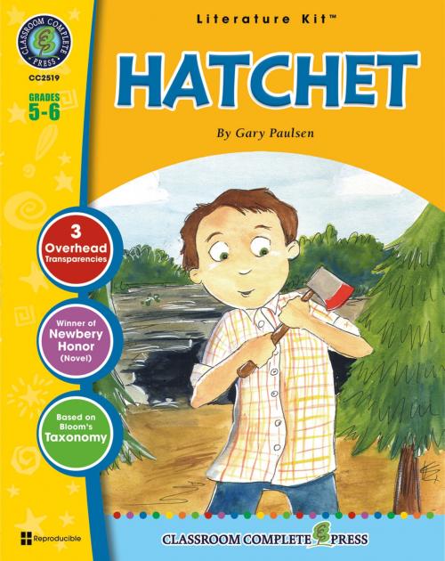 Cover of the book Hatchet - Literature Kit Gr. 5-6 by Sarah Joubert, Classroom Complete Press Ltd