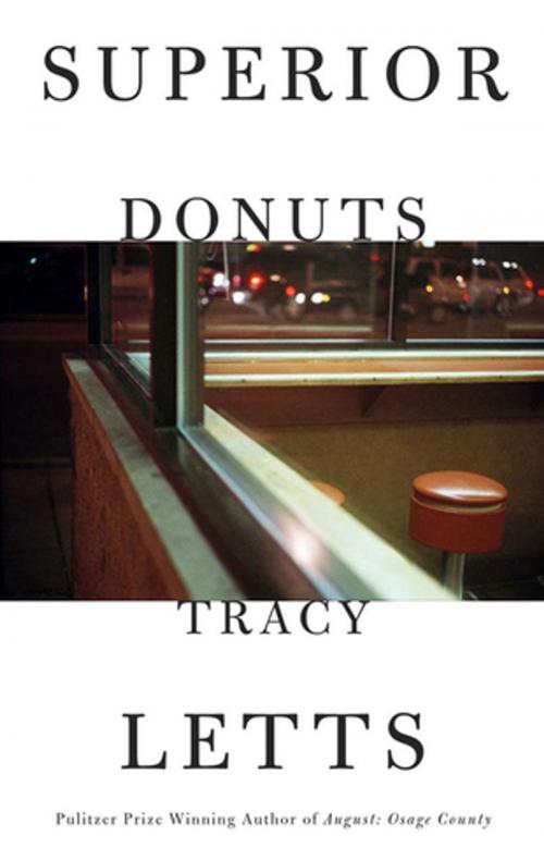 Cover of the book Superior Donuts (TCG Edition) by Tracy Letts, Theatre Communications Group