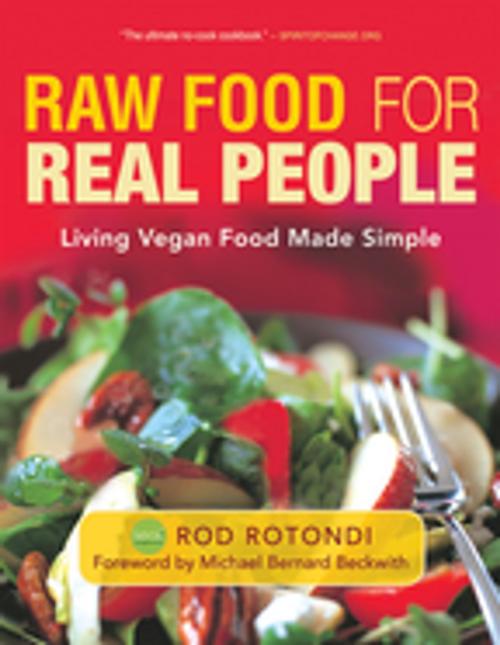 Cover of the book Raw Food for Real People by Rod Rotondi, New World Library