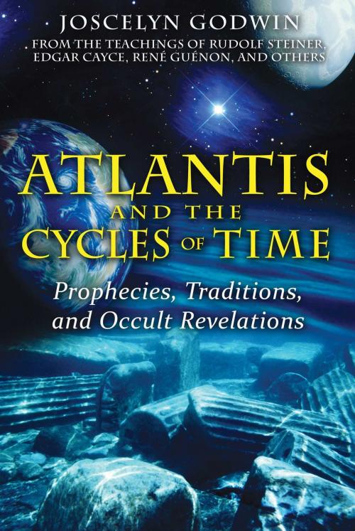 Cover of the book Atlantis and the Cycles of Time by Joscelyn Godwin, Inner Traditions/Bear & Company