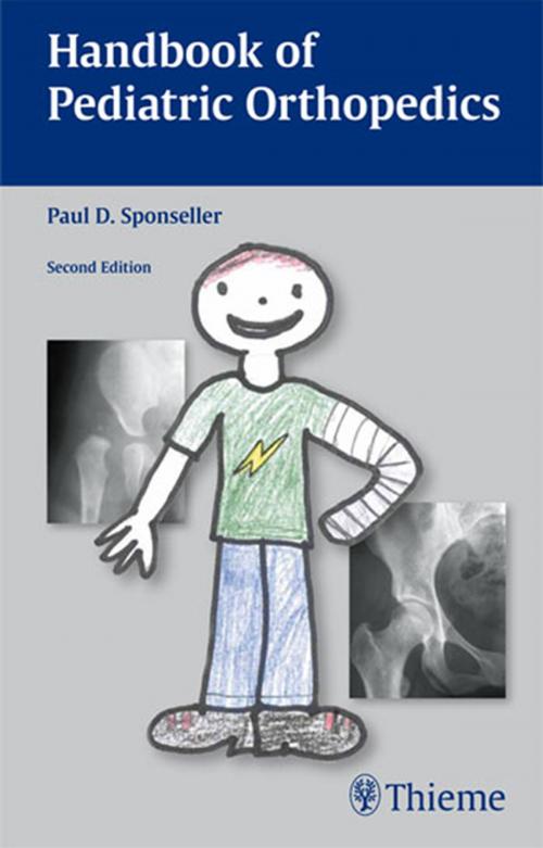 Cover of the book Handbook of Pediatric Orthopedics by Paul D Sponseller, Thieme New York