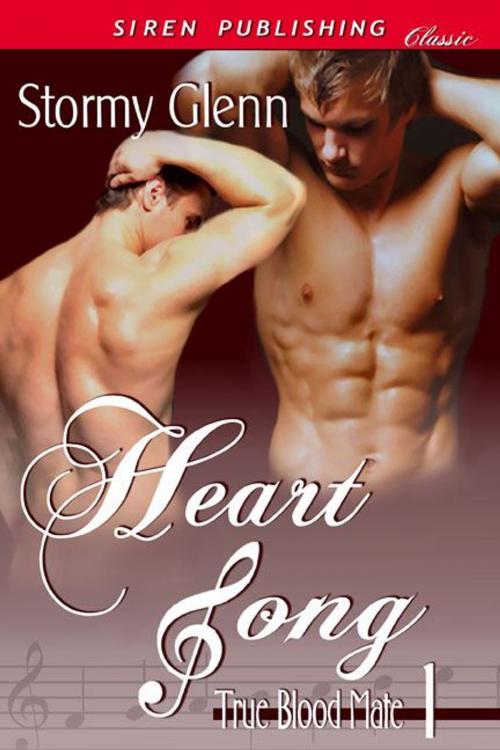 Cover of the book Heart Song by Stormy Glenn, Siren-BookStrand