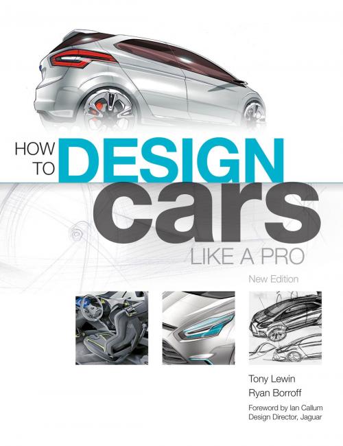 Cover of the book How to Design Cars Like a Pro by Tony Lewin, Ryan Borroff, Motorbooks