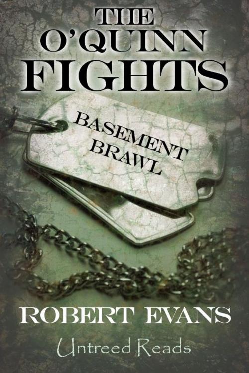 Cover of the book Basement Brawl: The O'Quinn Fights #1 by Robert Evans, Untreed Reads