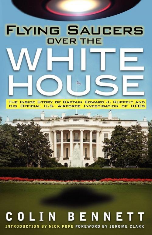 Cover of the book Flying Saucers over the White House by Colin Bennett, Cosimo Books