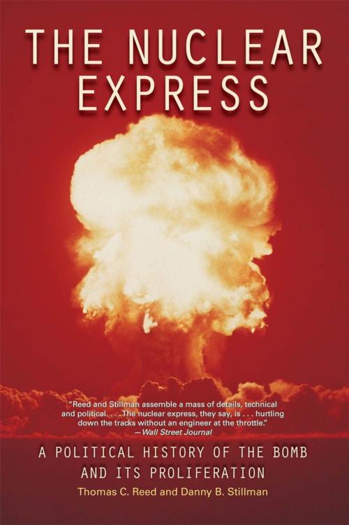 Cover of the book The Nuclear Express by Thomas C. Reed, Danny B. Stillman, Voyageur Press