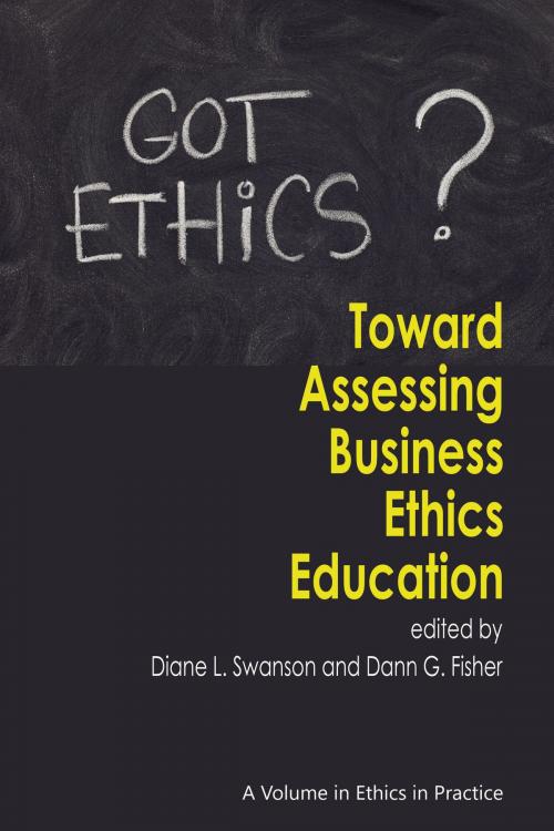 Cover of the book Toward Assessing Business Ethics Education by , Information Age Publishing