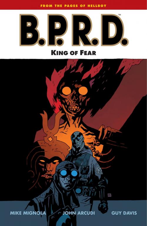 Cover of the book B.P.R.D. Volume 14: King of Fear by Mike Mignola, Dark Horse Comics