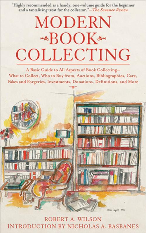Cover of the book Modern Book Collecting by Robert A. Wilson, Skyhorse Publishing