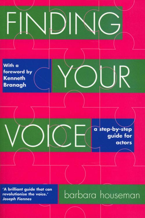 Cover of the book Finding Your Voice by Barbara Houseman, Nick Hern Books