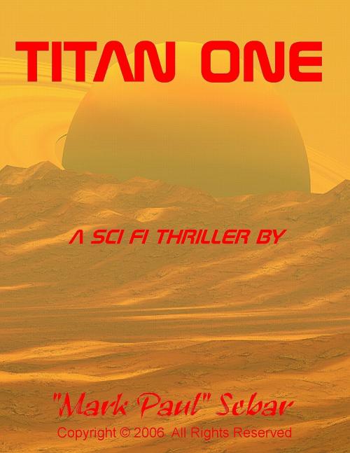 Cover of the book Titan One by "Mark Paul" Sebar, "Mark Paul" Sebar