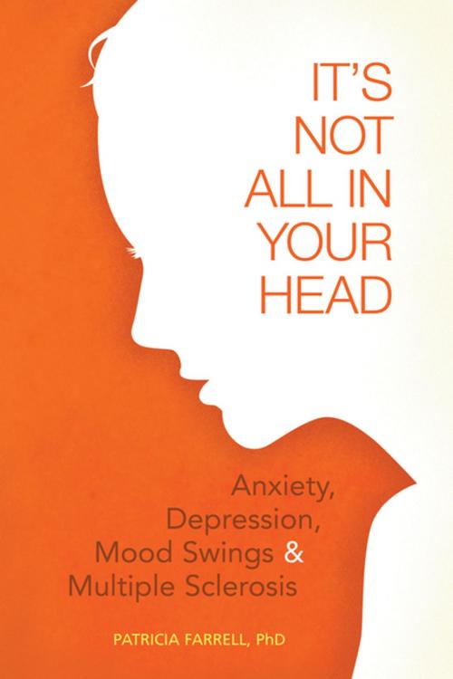 Cover of the book It's Not All in Your Head by Patricia Farrell, PhD, Springer Publishing Company