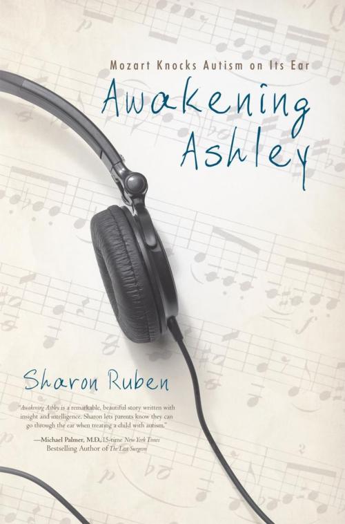 Cover of the book Awakening Ashley by Sharon Ruben, iUniverse