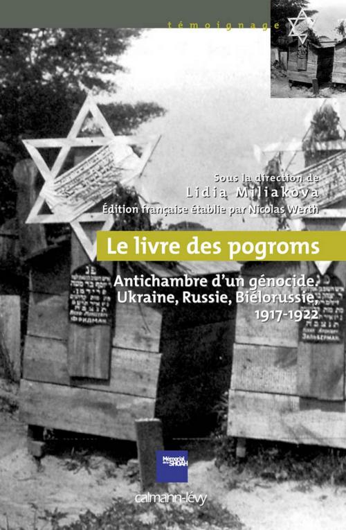 Cover of the book Le Livre des pogroms by Nicolas Werth, Lidia Miliakova, Calmann-Lévy