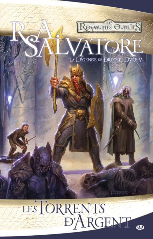 Cover of the book Les Torrents d'argent by R.A. Salvatore, Bragelonne
