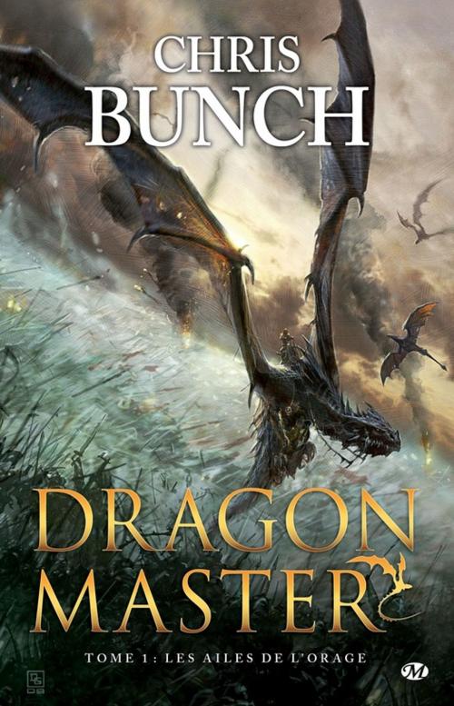 Cover of the book Les Ailes de l'orage: Dragon Master, T1 by Chris Bunch, Bragelonne