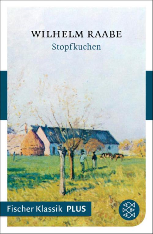 Cover of the book Stopfkuchen by Wilhelm Raabe, FISCHER E-Books