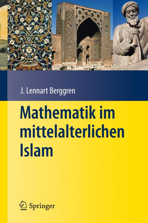 Cover of the book Mathematik im mittelalterlichen Islam by J. L. Berggren, Springer Berlin Heidelberg