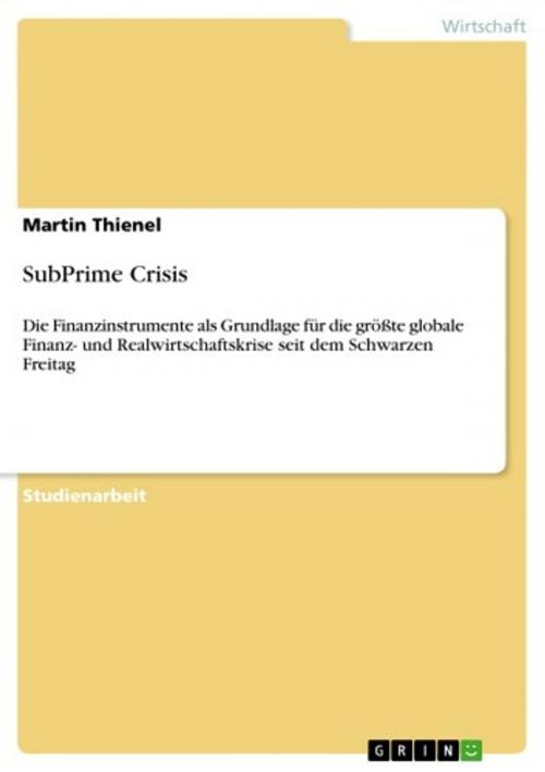 Cover of the book SubPrime Crisis by Martin Thienel, GRIN Verlag
