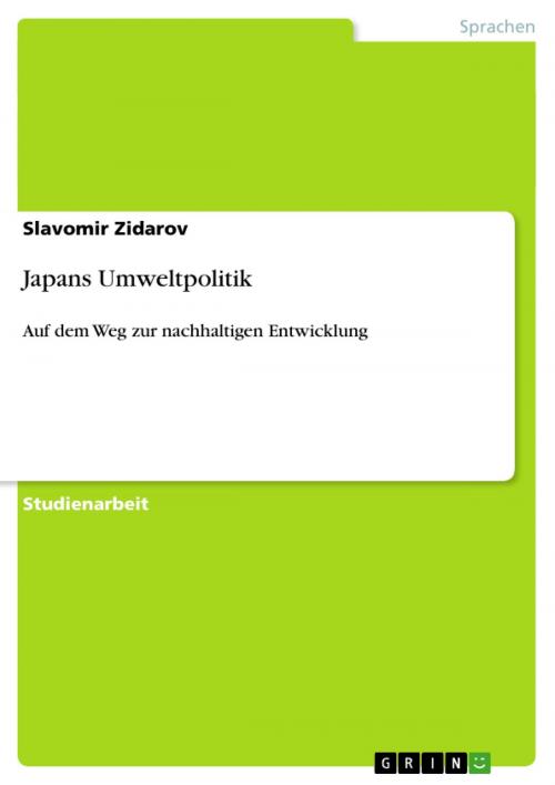 Cover of the book Japans Umweltpolitik by Slavomir Zidarov, GRIN Verlag