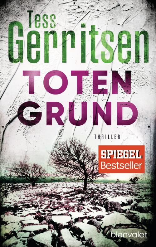 Cover of the book Totengrund by Tess Gerritsen, Limes Verlag