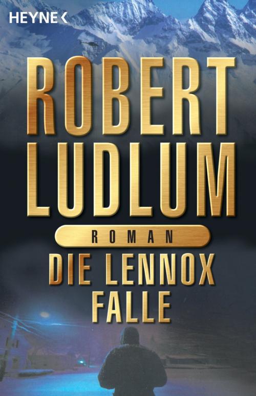 Cover of the book Die Lennox-Falle by Robert Ludlum, Heyne Verlag