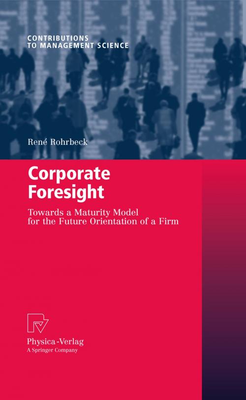 Cover of the book Corporate Foresight by René Rohrbeck, Physica-Verlag HD