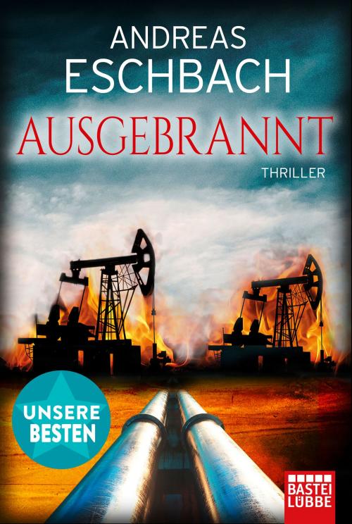 Cover of the book Ausgebrannt by Andreas Eschbach, Bastei Entertainment