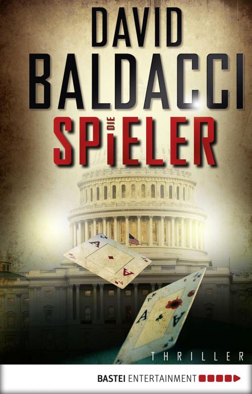 Cover of the book Die Spieler by David Baldacci, Bastei Entertainment