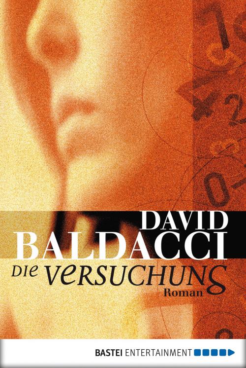 Cover of the book Die Versuchung by David Baldacci, Bastei Entertainment
