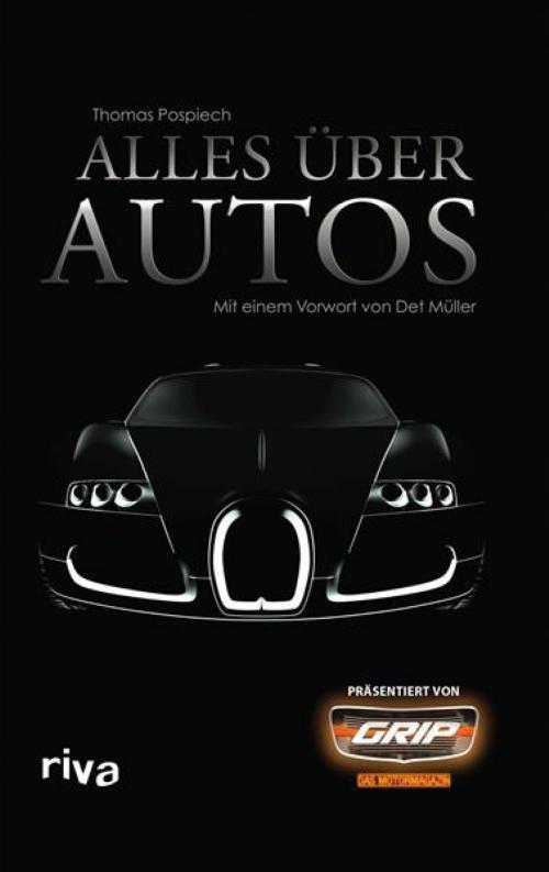 Cover of the book Alles über Autos by Thomas Pospiech, riva Verlag