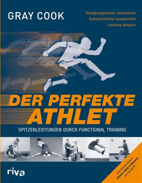 Cover of the book Der perfekte Athlet by Gray Cook, riva Verlag